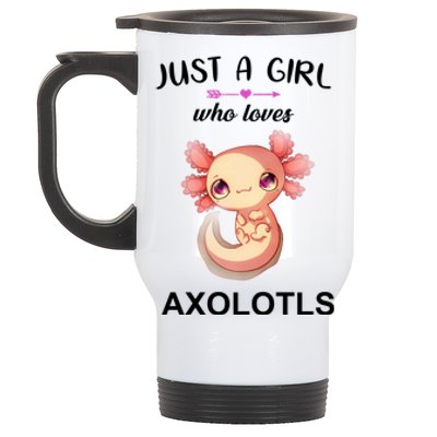 Just A Girl Who Loves Axolotls Stainless Steel Travel Mug