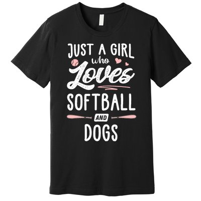 Just A Girl Who Loves Softball And Dogs Graphic Wo Premium T-Shirt