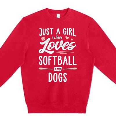 Just A Girl Who Loves Softball And Dogs Graphic Wo Premium Crewneck Sweatshirt