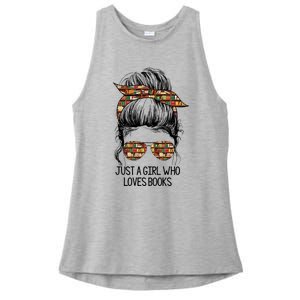 Just A Girl Who Loves Books Cute Messy Bun Girl Book Loves Ladies PosiCharge Tri-Blend Wicking Tank