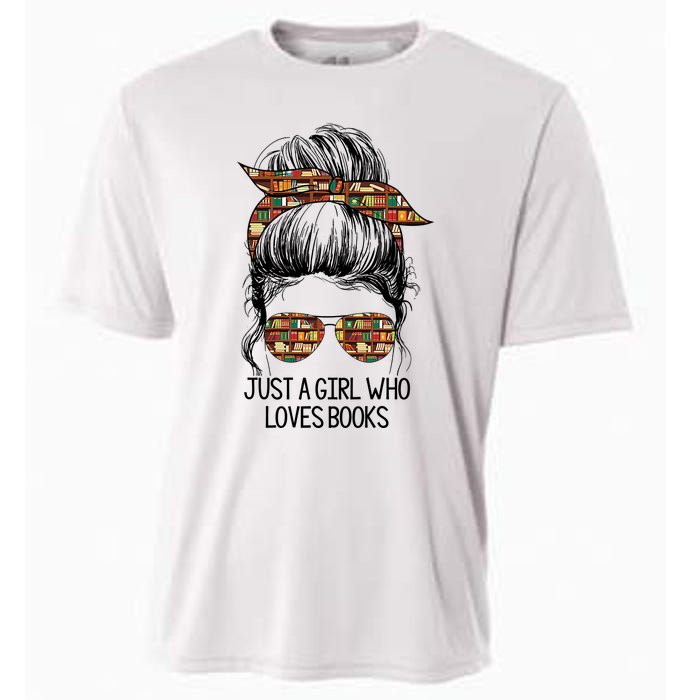 Just A Girl Who Loves Books Cute Messy Bun Girl Book Loves Cooling Performance Crew T-Shirt