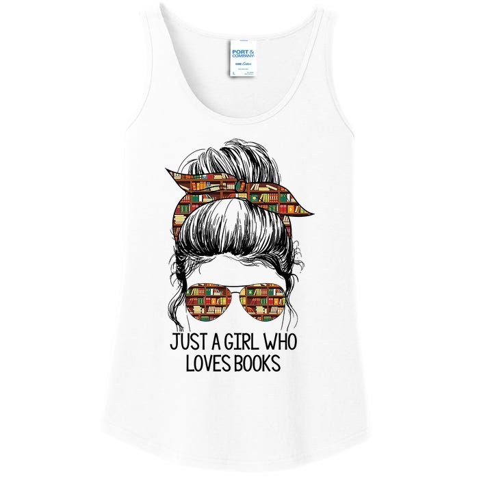 Just A Girl Who Loves Books Cute Messy Bun Girl Book Loves Ladies Essential Tank