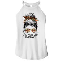 Just A Girl Who Loves Books Cute Messy Bun Girl Book Loves Women's Perfect Tri Rocker Tank