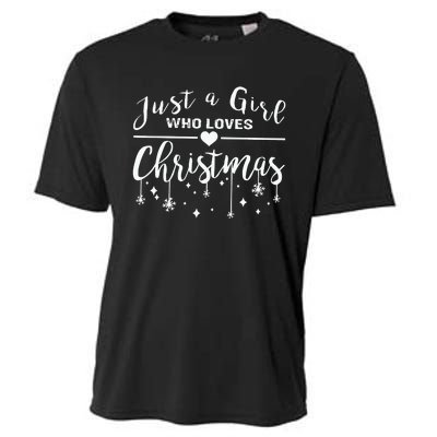 Just A Girl Who Loves Christmas Cooling Performance Crew T-Shirt