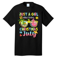 Just A Girl Who Loves Christmas In July Summer Tall T-Shirt