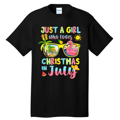 Just A Girl Who Loves Christmas In July Summer Tall T-Shirt