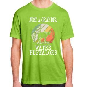 Just A Grandpa Who Loves Water Buffaloes Cool Gift Adult ChromaSoft Performance T-Shirt