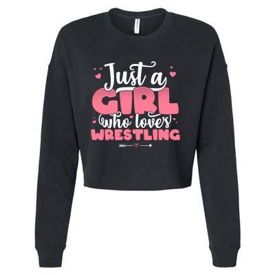 Just A Girl Who Loves Wrestling Cute Wrestler Cropped Pullover Crew