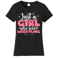 Just A Girl Who Loves Wrestling Cute Wrestler Women's T-Shirt