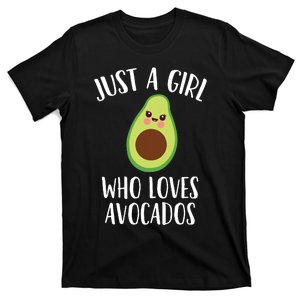 Just A Girl Who Loves Avocados T-Shirt