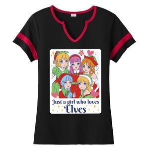 Just A Girl Who Loves Elves Anime Christmas Ladies Halftime Notch Neck Tee