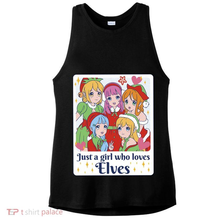 Just A Girl Who Loves Elves Anime Christmas Ladies PosiCharge Tri-Blend Wicking Tank