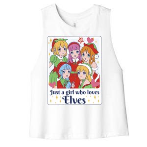 Just A Girl Who Loves Elves Anime Christmas Women's Racerback Cropped Tank