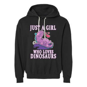 Just A Girl Who Loves Dinosaurs Cute Floral Girl Teens Gift Garment-Dyed Fleece Hoodie