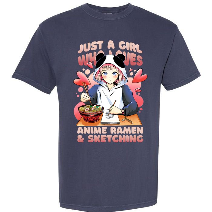 Just A Girl Who Loves Anime Ramen And Sketching Garment-Dyed Heavyweight T-Shirt