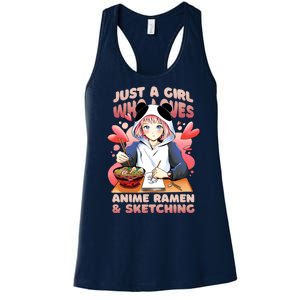 Just A Girl Who Loves Anime Ramen And Sketching Women's Racerback Tank