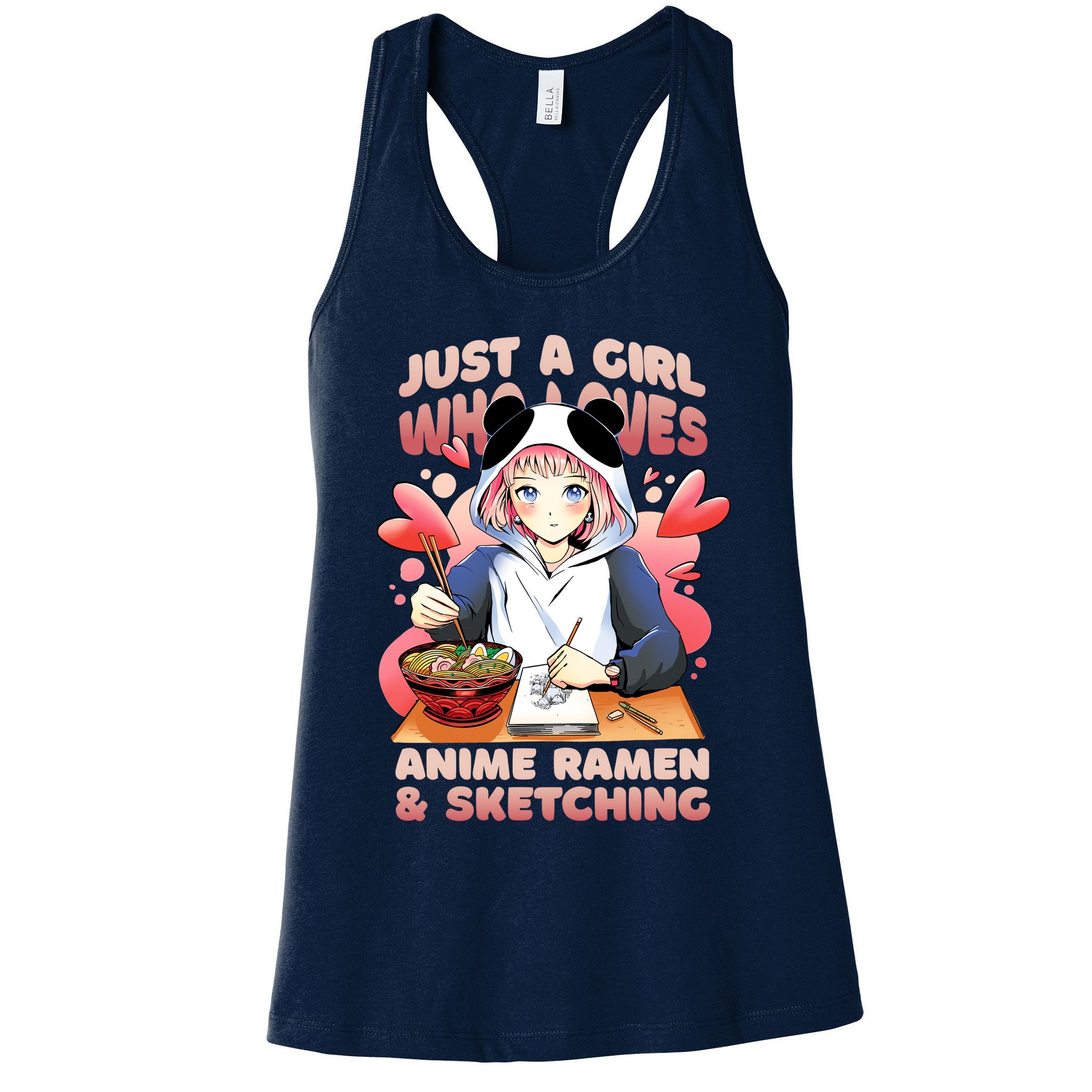 Just A Girl Who Loves Anime Ramen And Sketching Womens Tank Top