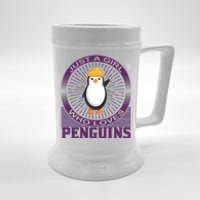 Just A Girl Who Loves Penguins Beer Stein