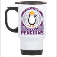 Just A Girl Who Loves Penguins Stainless Steel Travel Mug