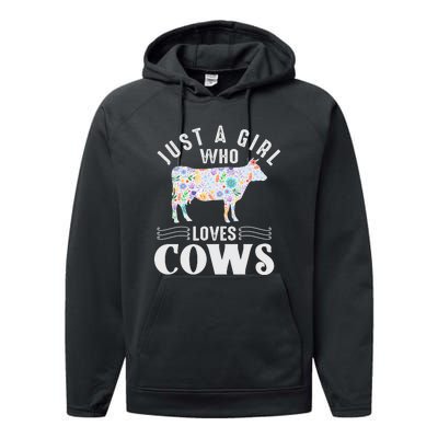 Just A Girl Who Loves Cows Performance Fleece Hoodie