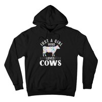 Just A Girl Who Loves Cows Hoodie