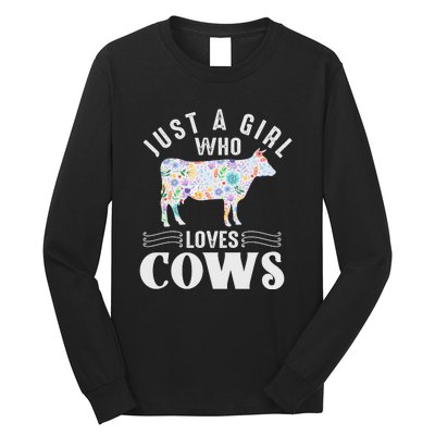 Just A Girl Who Loves Cows Long Sleeve Shirt