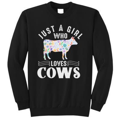 Just A Girl Who Loves Cows Sweatshirt