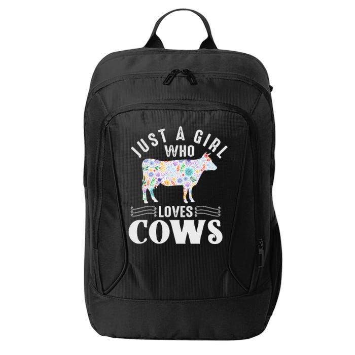 Just A Girl Who Loves Cows City Backpack