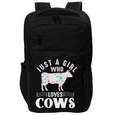 Just A Girl Who Loves Cows Impact Tech Backpack