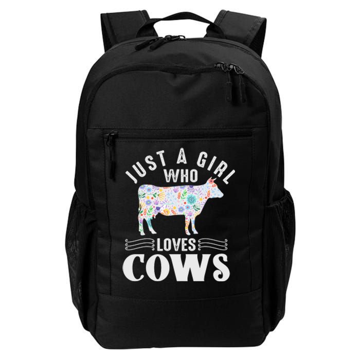 Just A Girl Who Loves Cows Daily Commute Backpack