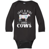 Just A Girl Who Loves Cows Baby Long Sleeve Bodysuit