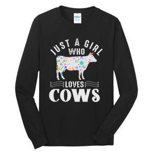 Just A Girl Who Loves Cows Tall Long Sleeve T-Shirt