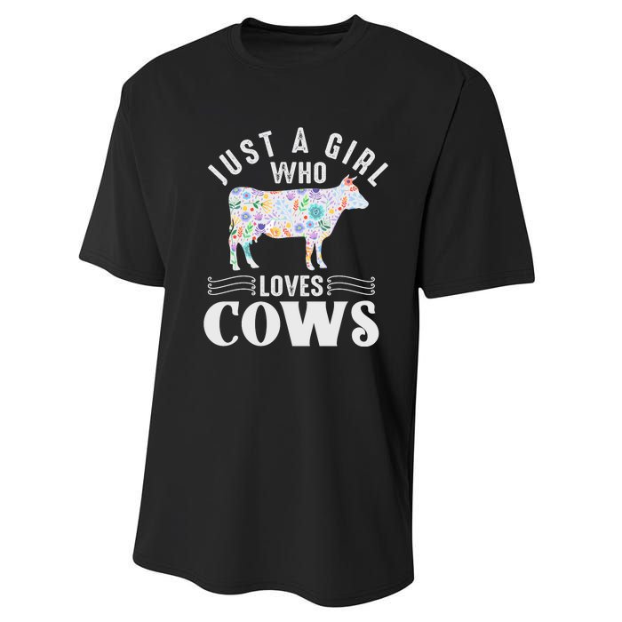 Just A Girl Who Loves Cows Performance Sprint T-Shirt