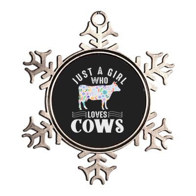 Just A Girl Who Loves Cows Metallic Star Ornament