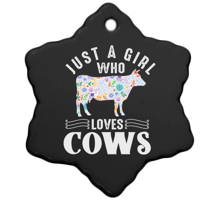 Just A Girl Who Loves Cows Ceramic Star Ornament