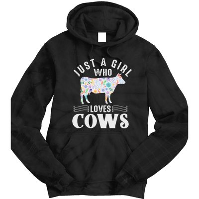 Just A Girl Who Loves Cows Tie Dye Hoodie