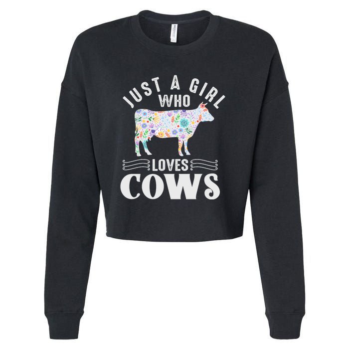 Just A Girl Who Loves Cows Cropped Pullover Crew