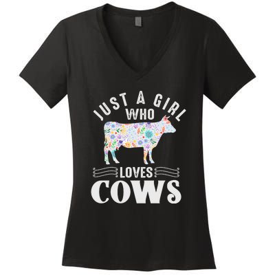 Just A Girl Who Loves Cows Women's V-Neck T-Shirt