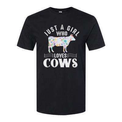 Just A Girl Who Loves Cows Softstyle CVC T-Shirt