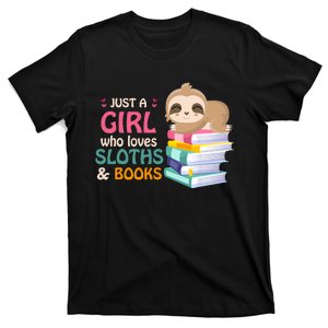 Just A Girl Who Loves Sloths And Books Sloth T-Shirt