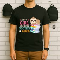 Just A Girl Who Loves Sloths And Books Sloth T-Shirt