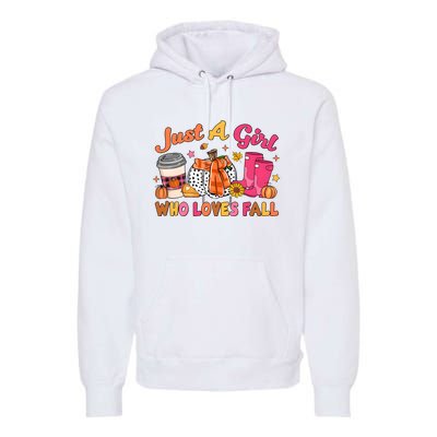 Just A Girl Who Loves Fall Premium Hoodie