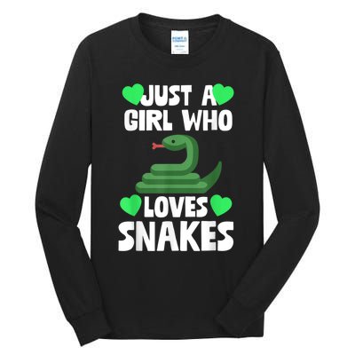 Just A Girl Who Loves Snakes Snake Lover Gift Tall Long Sleeve T-Shirt