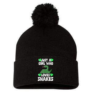 Just A Girl Who Loves Snakes Snake Lover Gift Pom Pom 12in Knit Beanie