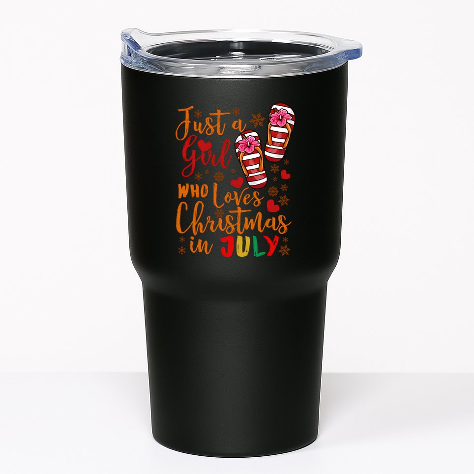 Just A Girl Who Loves Christmas In July Tumbler