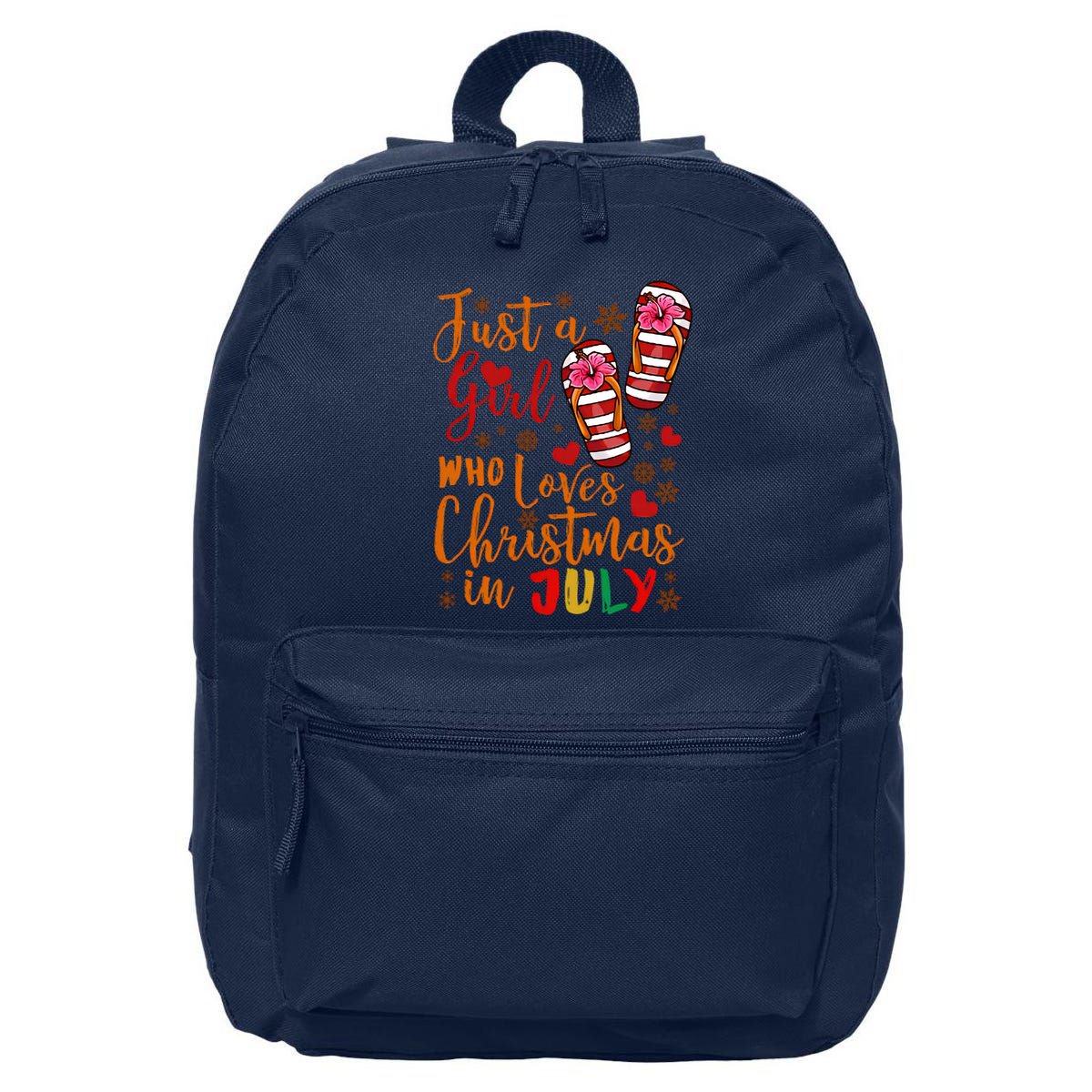 Just A Girl Who Loves Christmas In July 16 in Basic Backpack