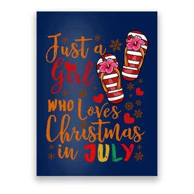 Just A Girl Who Loves Christmas In July Poster