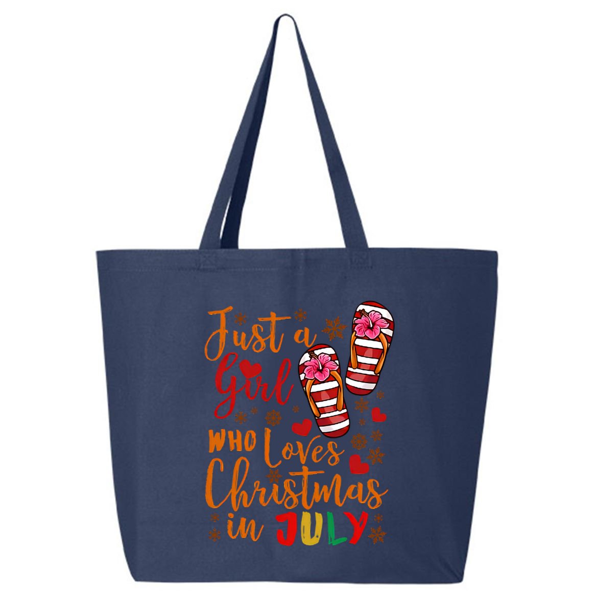 Just A Girl Who Loves Christmas In July 25L Jumbo Tote