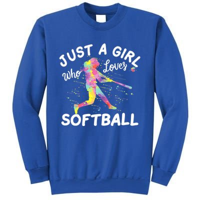 Just A Girl Who Loves Softball Sweatshirt