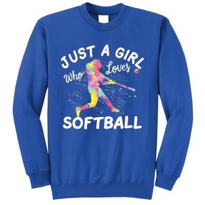 Just A Girl Who Loves Softball Tall Sweatshirt